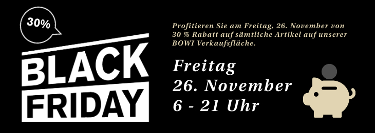 BOWI-Black-Friday-Statischer-Block-Max-Quality